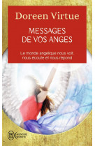 Messages de vos anges - ce que vos anges veulent que vous sachiez