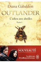 Outlander - t09 - l-adieu aux abeilles - vol01