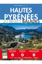 Hautes-pyrenees : 20 belles balades