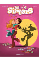 Les sisters - tome 01 - un air de famille