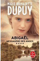 Abigael, messagere des anges (abigael saison 1, tome 4)