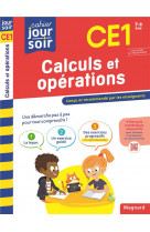 Calculs et operations ce1 - cahier jour soir - concu et recommande par les enseignants