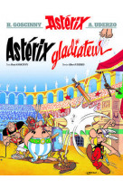Asterix - t04 - asterix - asterix gladiateur - n 4