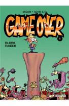 Game over - tome 1 - blork raider