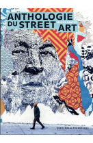 Anthologie du street art