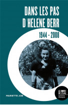 Dans les pas d-helene berr - 1944-2008