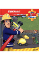 Sam le pompier - le chien-robot