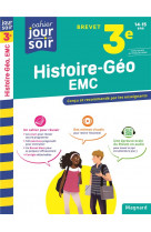 Histoire-geographie-emc 3e brevet - cahier jour soir - concu et recommande par les enseignants