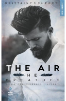 The air he breathes (serie the elements) - tome 1