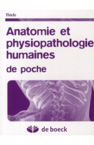 Anatomie et physiopathologie humaines de poche