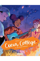 Coeur college - tome 3 - un chant d'amour