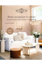 Petit mobilier a creer