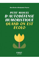 Petit manuel d-autodefense humoristique quand on est ecolo