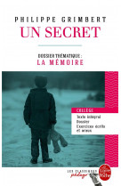 Un secret (edition pedagogique) - dossier thematique : la memoire
