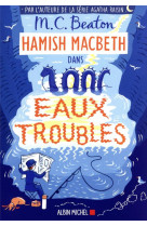 Hamish macbeth - t15 - hamish macbeth 15 - eaux troubles