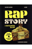 Rap story - l'encyclopedie du rap