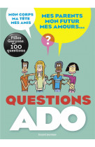 Questions ado filles-garcons en 100 questions