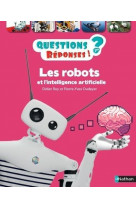 Les robots et l'intelligence artificielle