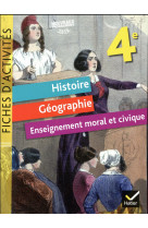 Fiches d'activites - histoire-geographie-emc 4e ed. 2017