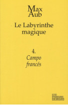 Campo frances - le labyrinthe magique - 4