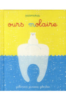 Ours molaire