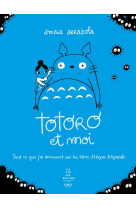 Totoro et moi
