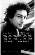 Michel berger ((nouvelle edition augmentee))