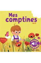 Mes comptines - vol02 - 6 images a regarder, 6 comptines a ecouter