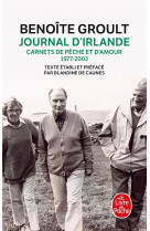 Journal d'irlande - carnets de peche et d'amour, 1977-2003