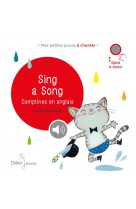 Sing a song - comptines en anglais