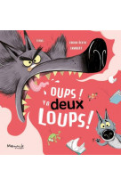 Oup's y'a deux loups !