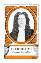 Pierre dac - pensees eternelles -nouvelle edition-