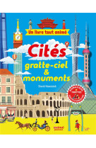 Un livre tout anime - cites gratte-ciel & monuments