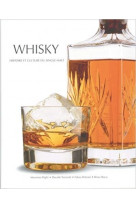 Whisky - histoire et culture du single malt