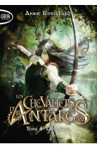 Les chevaliers d'antares - tome 4 chimeres - vol04