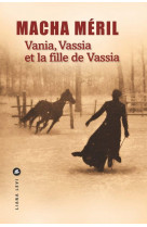 Vania, vassia et la fille de vassia