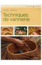 Techniques de vannerie - jonc, paille, raphia, rotin, osier...