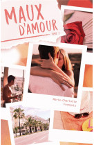Maux d-amour - tome 1
