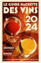 Le guide hachette des vins 2024