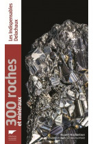 300 roches et mineraux - reedition