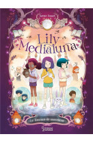 Lily medialuna et le tournoi de sorcellerie
