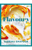 Flavoury - par l-auteure de persiana et persiana everyday
