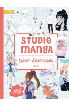 Studio manga : cahier d-exercices - illustrations, couleur