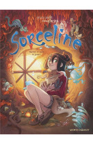 Sorceline - tome 06