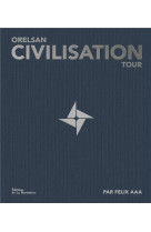 Civilisation tour
