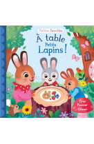A table petits lapins
