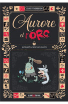 Aurore et l-orc - tome 2 - coinces chez les elfes