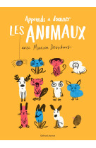 Un livre d-activites artistiques - apprends a dessiner les animaux avec marion deuchars