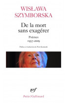 De la mort sans exagerer  -  poemes 1957-2009