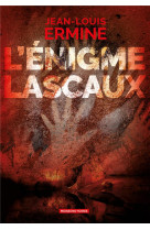 L-enigme lascaux